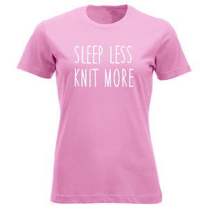 Sleep less knit more klassisk t-skjorte dame rosa