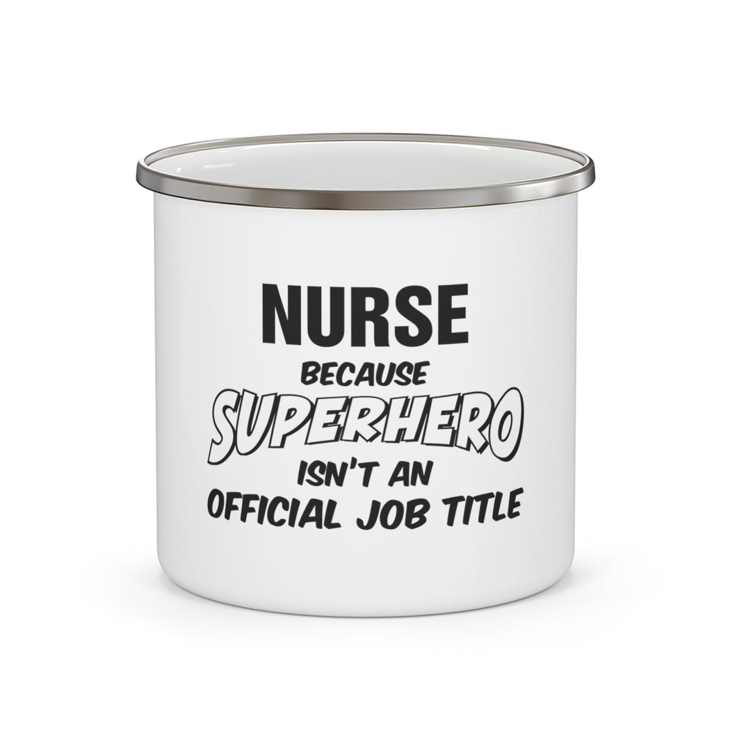 Nurse because superhero emaljekrus front