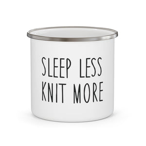 Sleep less knit more emaljekrus front